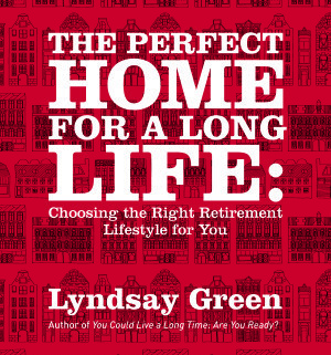 Book cover of The Perfect Home for a Long Life