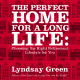 Book cover of The Perfect Home for a Long Life